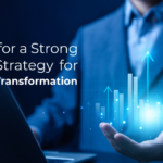 How Data Management Supports Digital Transformation Strategies